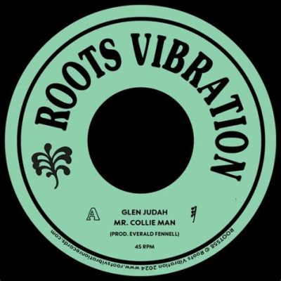  Mr. Collie Man - Een hypnotiserende mix van roots reggae en funky groove