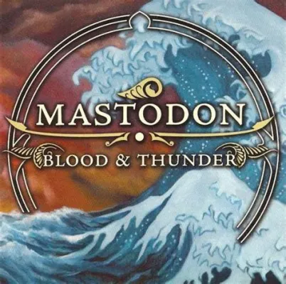 Blood and Thunder van Mastodon: Een epische metal symfonie vol duistere riffs en betoverende vocalen